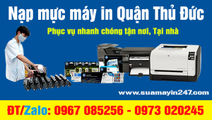 Dịch vụ nạp mực máy in quận Thủ Đức